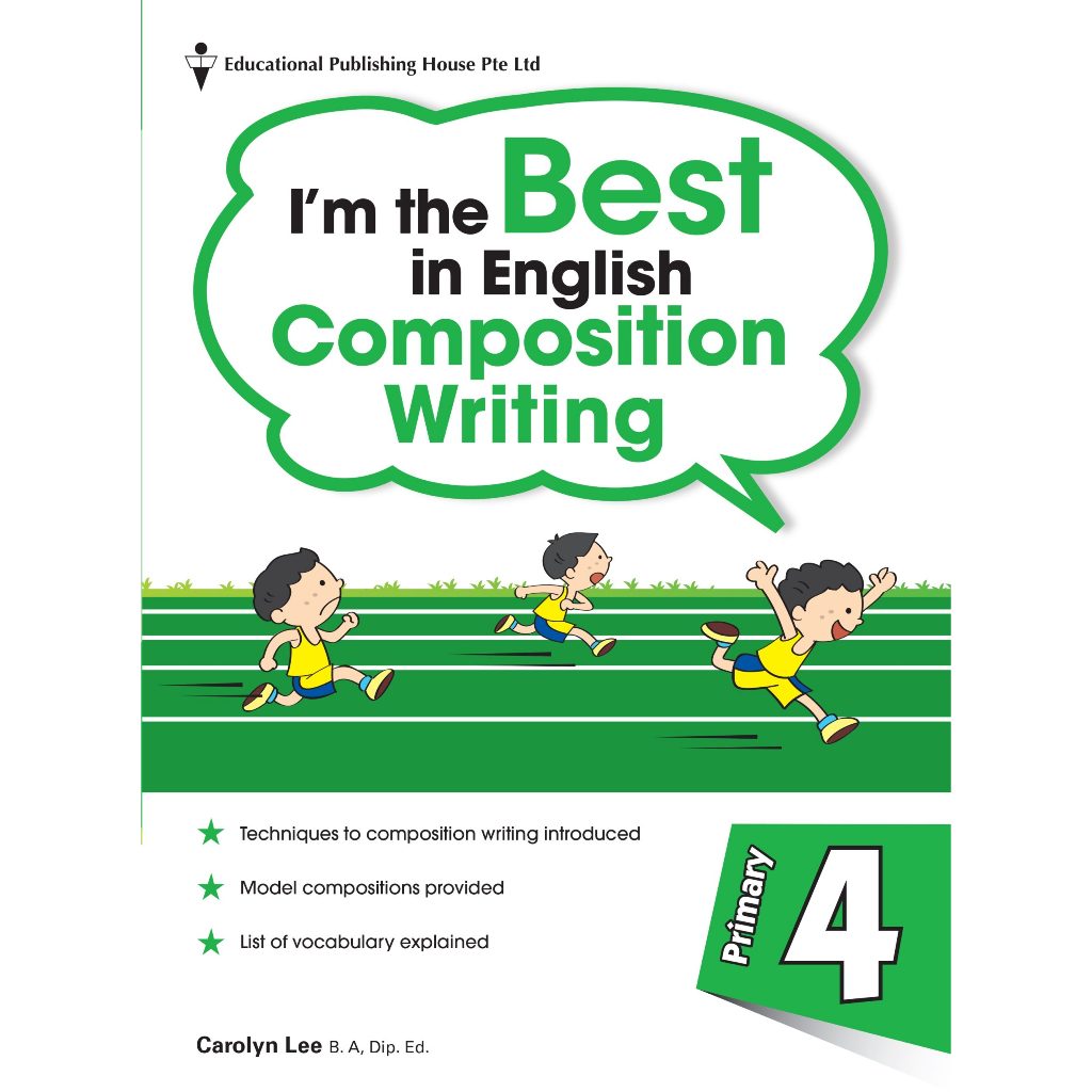 P4 I’m the Best in Composition Writing