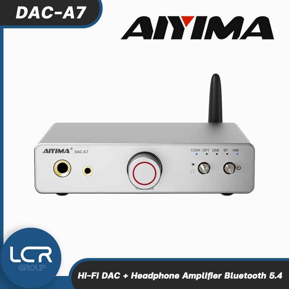 AIYIMA DAC-A7 Hi-Fi DAC + Headphone Amplifier Bluetooth 5.4 รองรับ LDAC