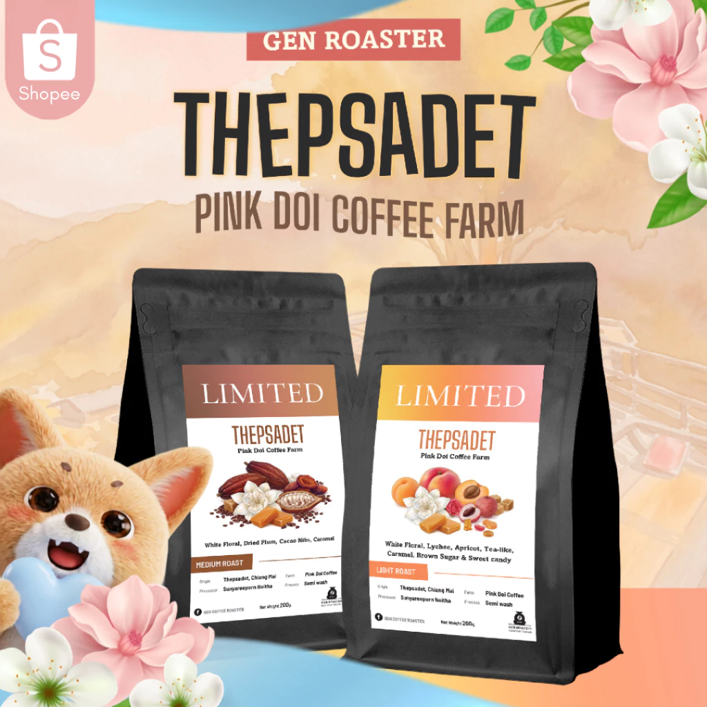 GEN Roaster เมล็ดกาแฟ Thepsadet เทพเสด็จ Pink Doi Coffee พี่ฝน Process Semi Wash