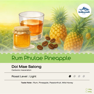 เมล็ดกาแฟ คั่วอ่อนรัมสับปะรดภูแล Rum Phulae Pineapple