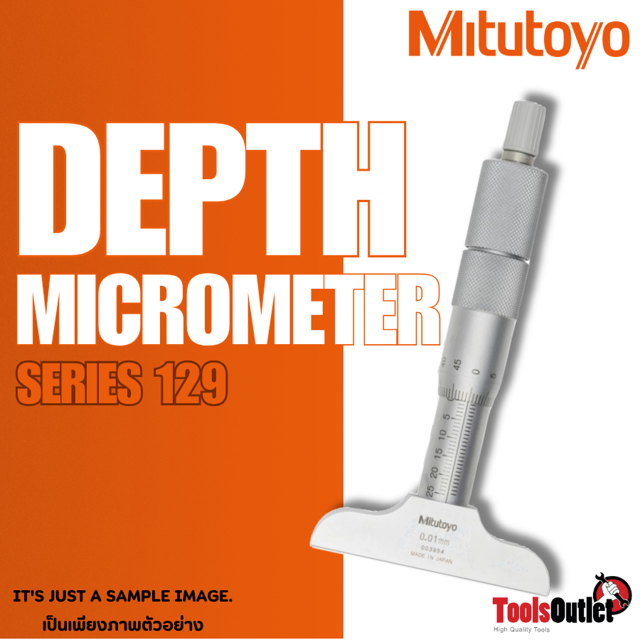 Mitutoyo ไมโครมิเตอร์วัดลึก (0.01X0-25mm) รุ่น 129-154