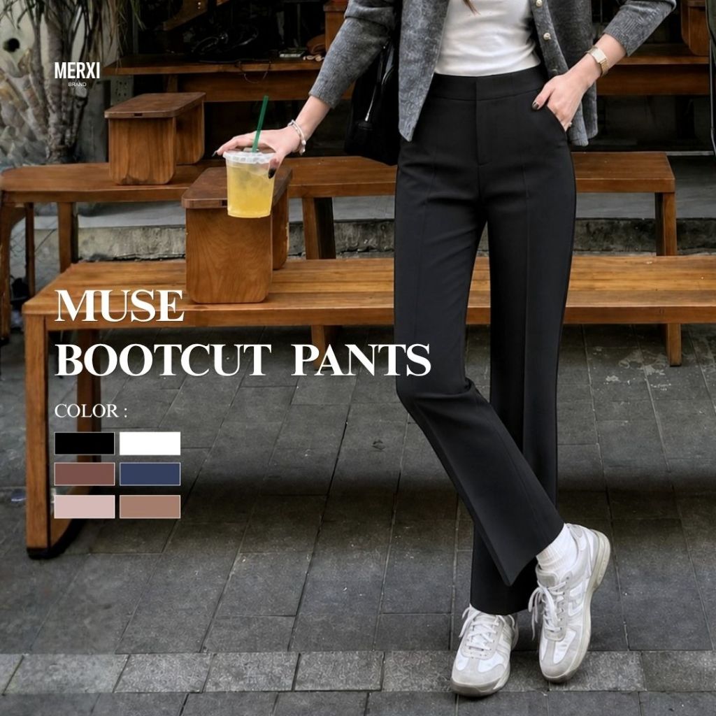 Merxi.brand - Muse Bootcut Pants กางเกงขาม้ากระบอกเล็ก สไตล์เกาหลี เอวสูง ผ้าทิ้งตัว ยับยาก ใส่สบาย ใส่ทำงาน ใส่เที่ยว