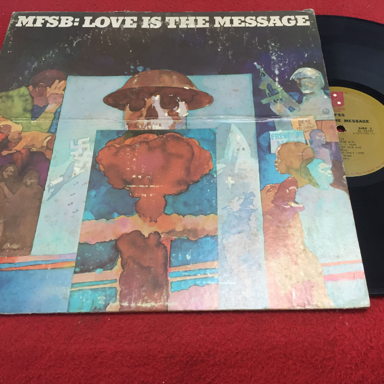 Love Is the Message -  MFSB ขนาด 12 นิ้ว LP ร้าน PinHaiMusic B201