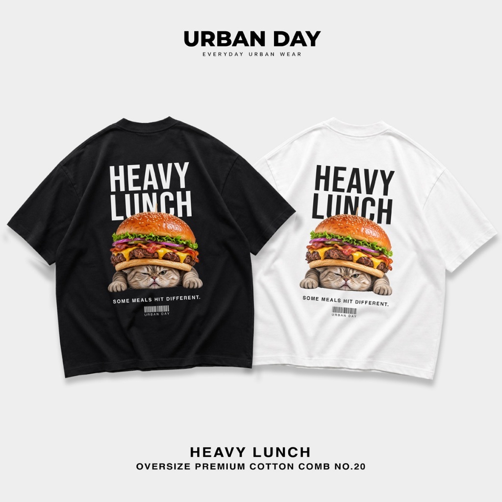 URBAN DAY เสื้อยืด Oversize HEAVY LUNCH ลายแมวเบอร์เกอร์ Premium Cotton Comb No.20 คอฟิต Unisex Stre