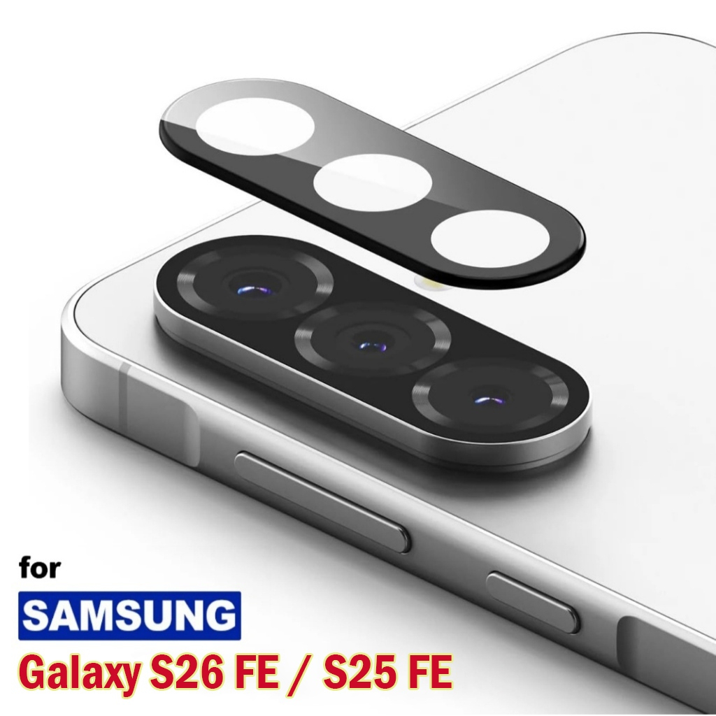 ฟิล์มกันรอยกล้อง Samsung S26 FE / S25 FE / S26FE / S25FE กระจกกันเลนส์กล้อง Samsung S26FE / S25FE Ca