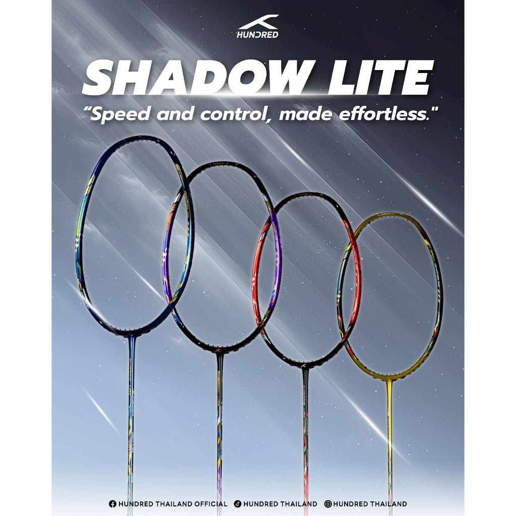 HUNDRED ไม้แบดมินตัน รุ่น SHADOW LITE  แถมซอง+พันด้าม+เอ็น พร้อมขึ้น ฟรี