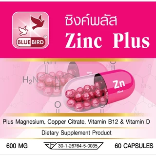 ซิงค์ พลัส Zinc Plus ตรา บลูเบิร์ด ขนาด 600 มิลลิกรัม 60 แคปซูล