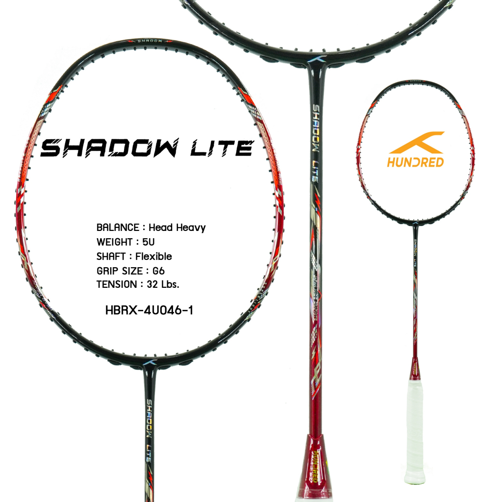 HUNDRED SHADOW LITE (5U) ไม้แบดมินตัน แถม ถุง + กริป + เอ็น (ก่อนสั่งโปรดอ่านรายละเอียด)