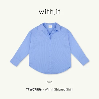 Withit Signature Striped Shirt เสื้อเชิ้ตลายทางโอเวอร์ไซส์ - TPW07556