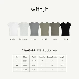 Withit basic slim baby tee เสื้อยืดเบบี้ทีทรงเข้ารูป - TPW05695
