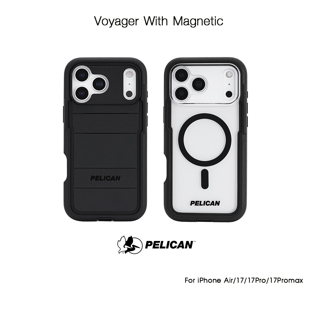 PELICAN Voyager With Magnetic เคสกันกระแทกระดับ7.3Mเกรดพรีเมี่ยมจากอเมริกา เคสสำหรับ iPhone Air/17/17Pro/17Promax(New)