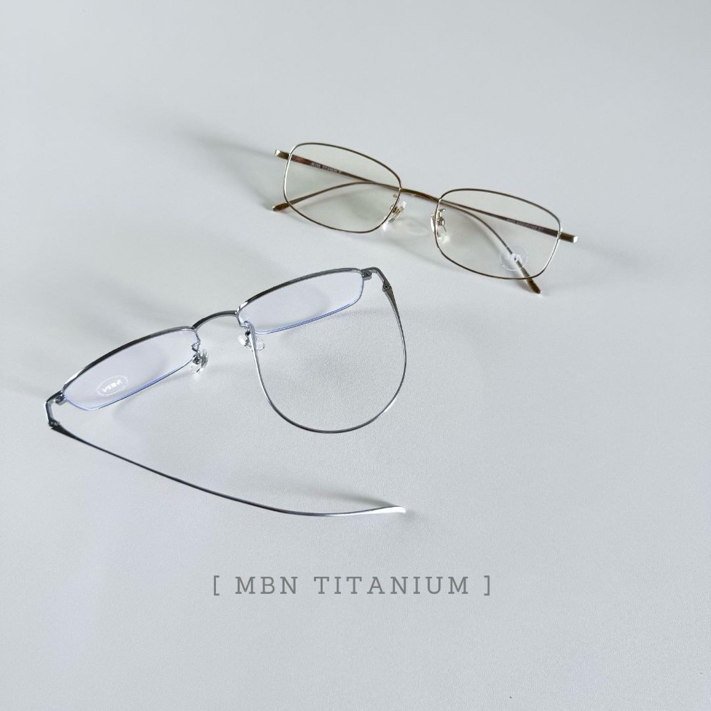 𝐌𝐁𝐍 รุ่น 𝐓𝐢𝐭𝐚𝐧𝐢𝐮𝐦 แว่นน้ำหนักเบา วัสดุ titanium สามารถเปลี่ยนเป็นเลนส์สายตาได้