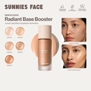 Sunnies Face Skin So Good Radiant Base Booster [ไพรเมอร์ผิวโกลว์ เติมประกายผิวให้ดูสว่างกระจ่างใส]