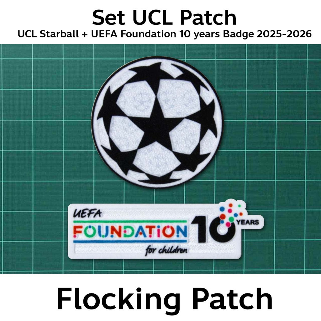 ชุดเซ็ตอาร์ม(กำมะหยี่) ยูฟ่า แชมเปี้ยนส์ ลีค 2025-2026 (อาร์ม Starball+อาร์ม Uefa foundation)