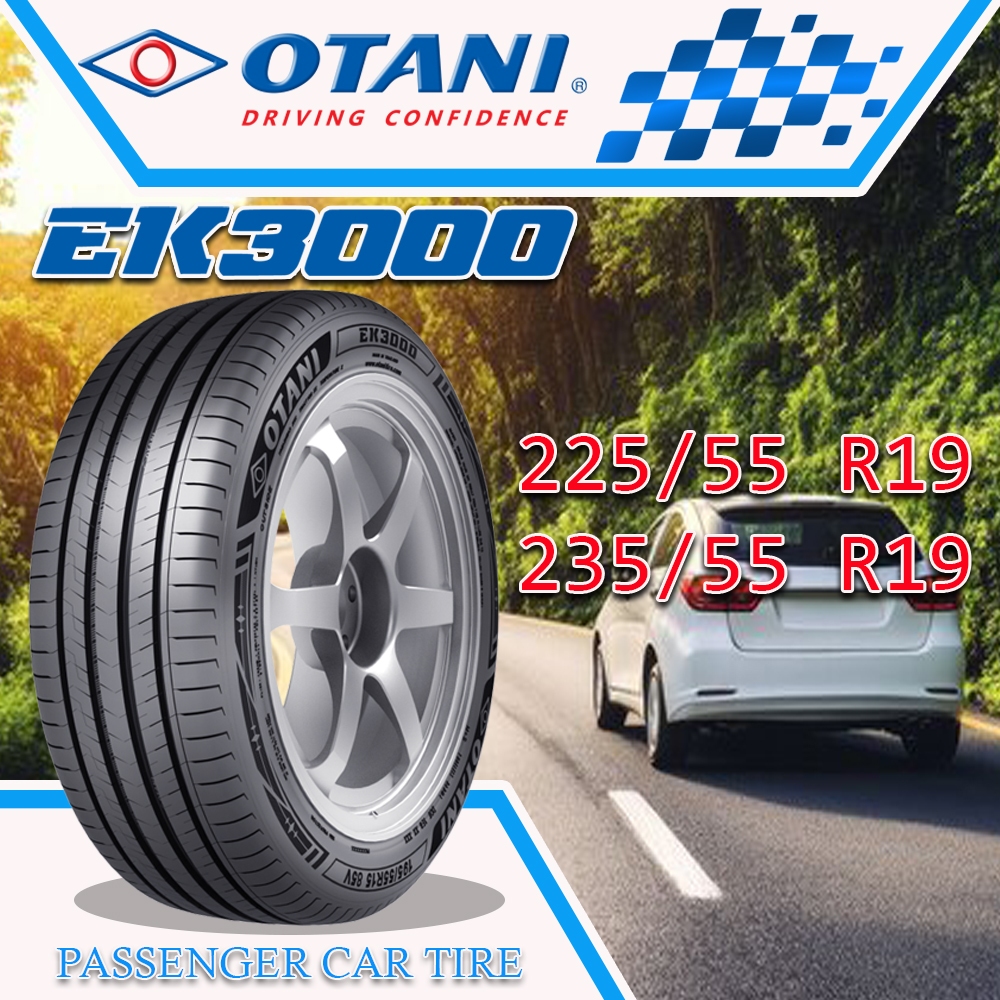 ยางรถยนต์ 235/55R19 ,225/55R19 EK3000 OTANI ฟรีจุ๊บ