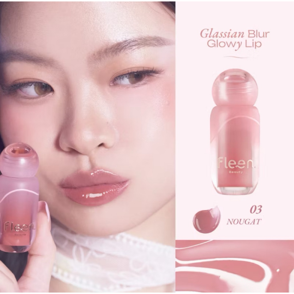 ส่งต่อ Fleen Beauty Glassian Blur Glowy Lip | กลาสเซียน เบลอ โกลวี่ ลิป #ลิปฟลีนบิวตี้