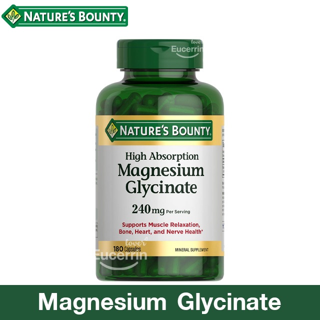 Nature's Bounty Magnesium Glycinate 240 mg, 180 Capsules แมกนีเซียมไกลซิเนตชนิดดูดซึมสูง