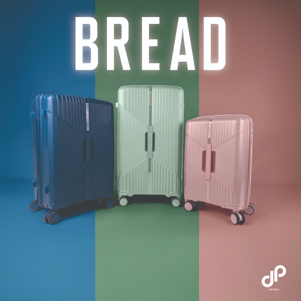 กระเป๋าเดินทาง รุ่น BREAD | POP POLO ขนาด 20/24/28 นิ้ว แข็งแรง ล้อลื่น ลากสบาย มาตรฐานสากล TSA