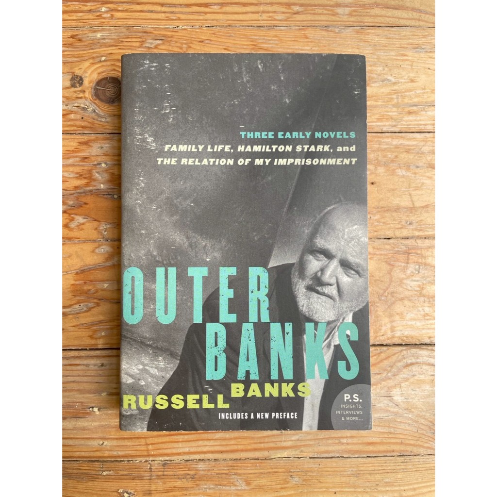 Outer Banks: Three Early Novels - Russell Banks (ร้านหนังสือมือสองภาษาอังกฤษGekko Books)