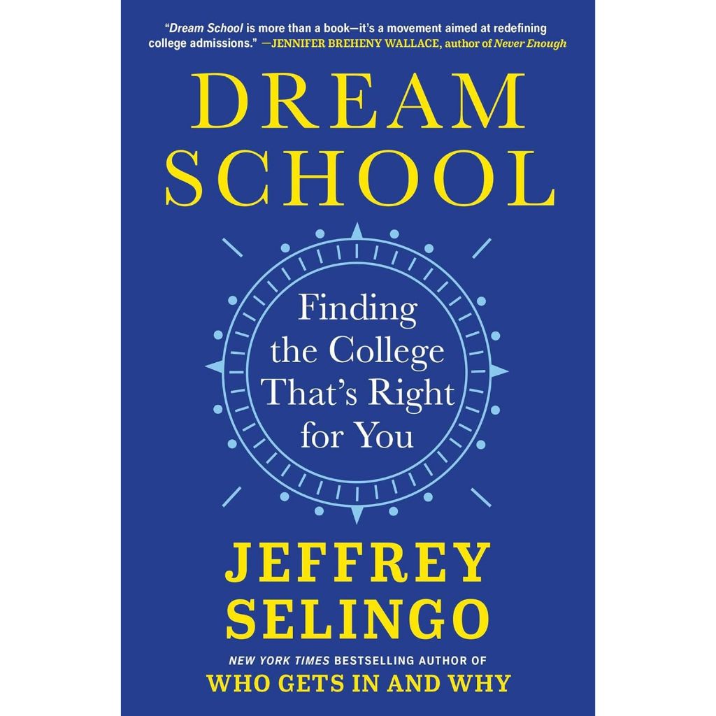 Chulabook|c321|หนังสือ|DREAM SCHOOLL: FINDING THE COLLEGE THAT'S RIGHT FOR YOU (HC)