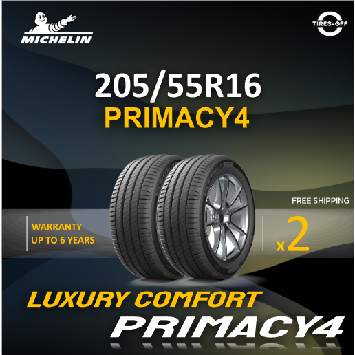 (ส่งฟรี) MICHELIN 205/55R16 รุ่น PRIMACY 4 ยางใหม่ ปี2025 (2เส้น) มีรับประกัน แถมจุ๊บลม ขอบ16 : 205 