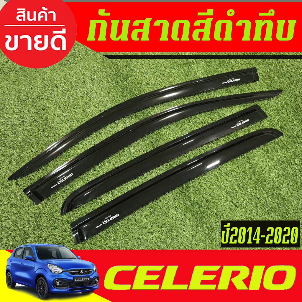 คิ้วกันสาด กันสาดประตู สีดำทึบ 4ชิ้น ซูซุกิ ซีลิโอ้ Suzuki Celerio 2014 - 2023 ใส่ร่วมกันได้ A