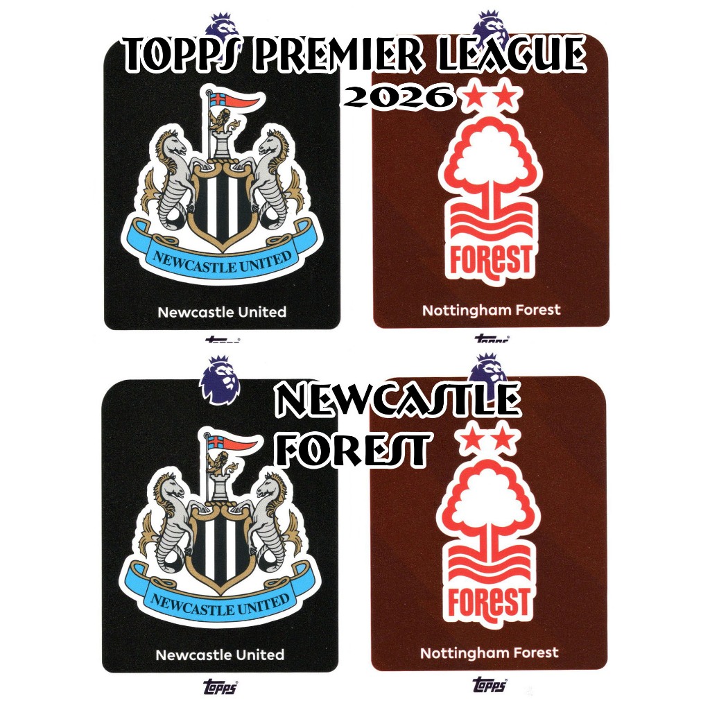 Topps Premier League 2026  : Debut Edition : Newcastle United - Nottingham Forest
