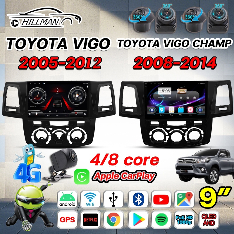 HILMAN 2K จอแอนดรอย 9นิ้วTOYOTA VIGO 05-12 /VIGO CHAMP 08-14 GPS,WIFI,4Gบลูทู 360°Apple Carplay