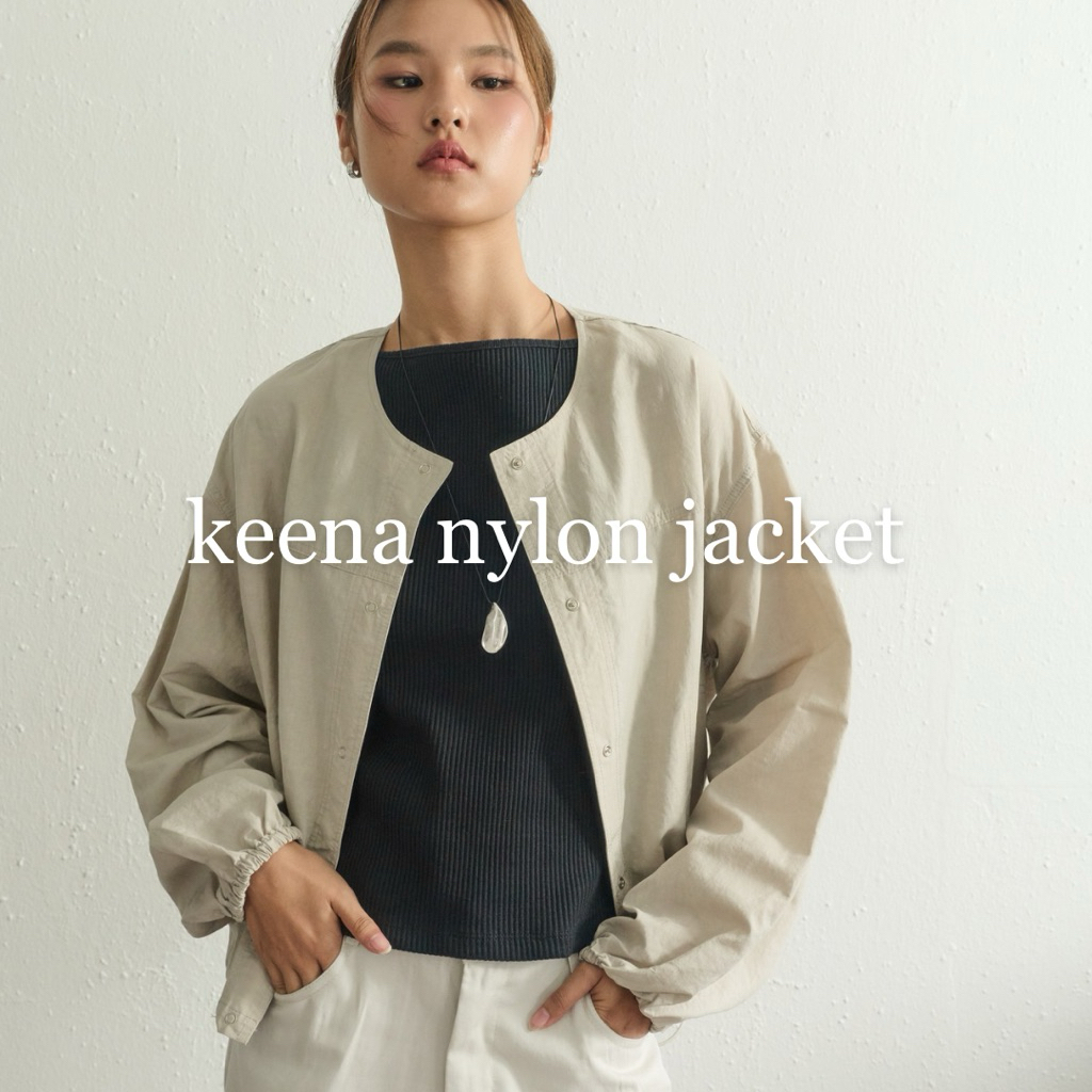 Best sellers! Keena nylon jacket something about us