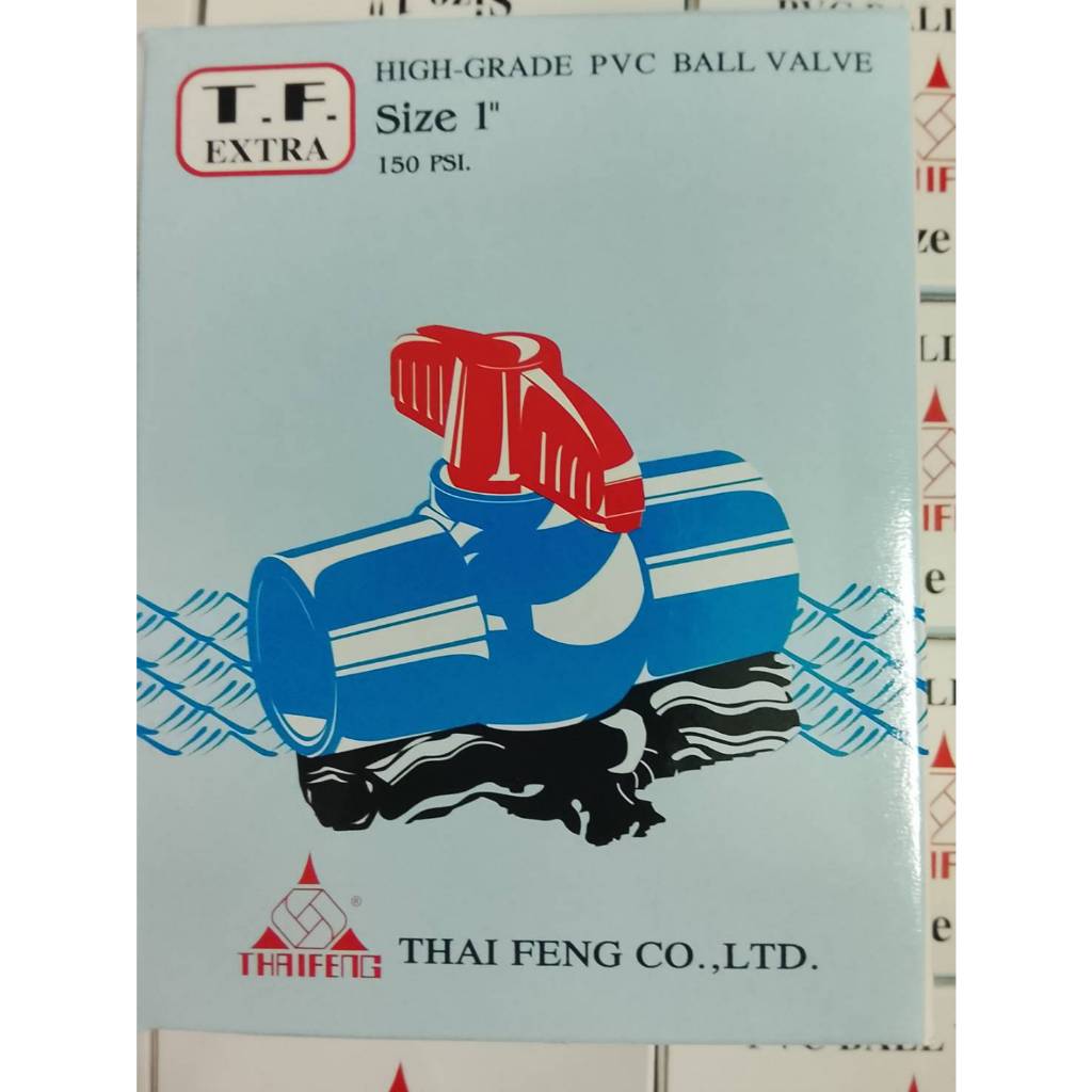 บอลวาล์วพีวีซี PVC ยี่ห้อ T.F. (Thailand) สินค้าโรงงานไทย คุณภาพ มอก. รับแรงสูง 250 psi บอลวาล์ว PVC (ขายแยกชิ้น)