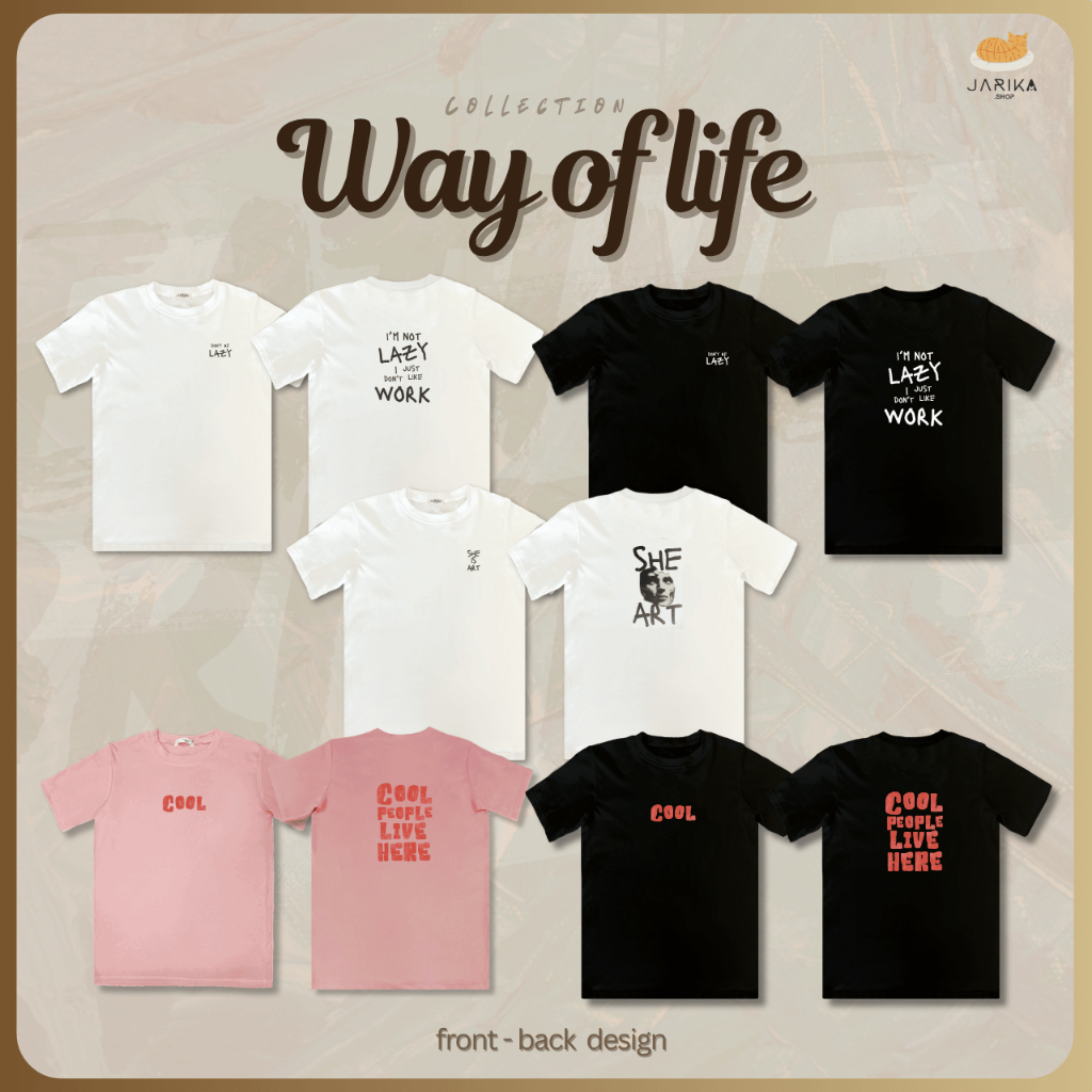 Jarika.shop - เสื้อยืด Way of life ( จ278 ) ( งานป้าย.. Jarika )