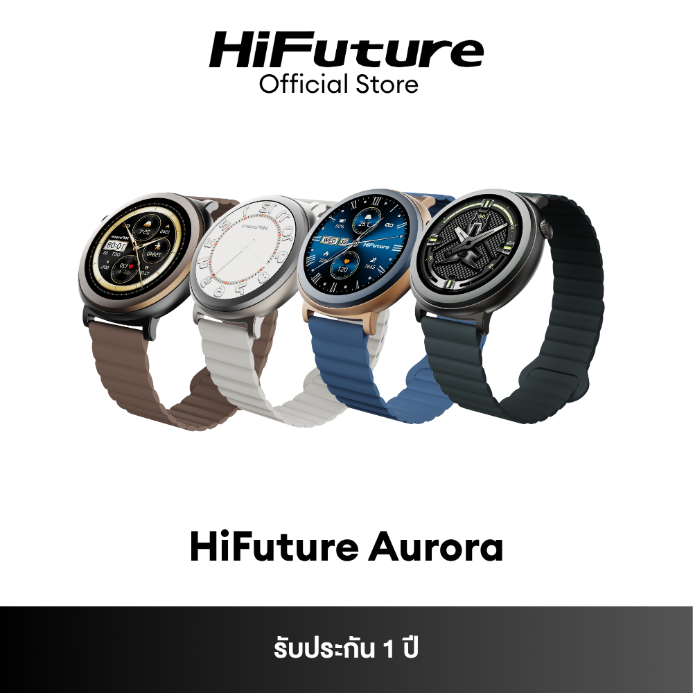 HiFuture Aurora สมาร์ทวอทช์ มีฟีเจอร์ AI หน้าจอ AMOLED 1.43 นิ้ว