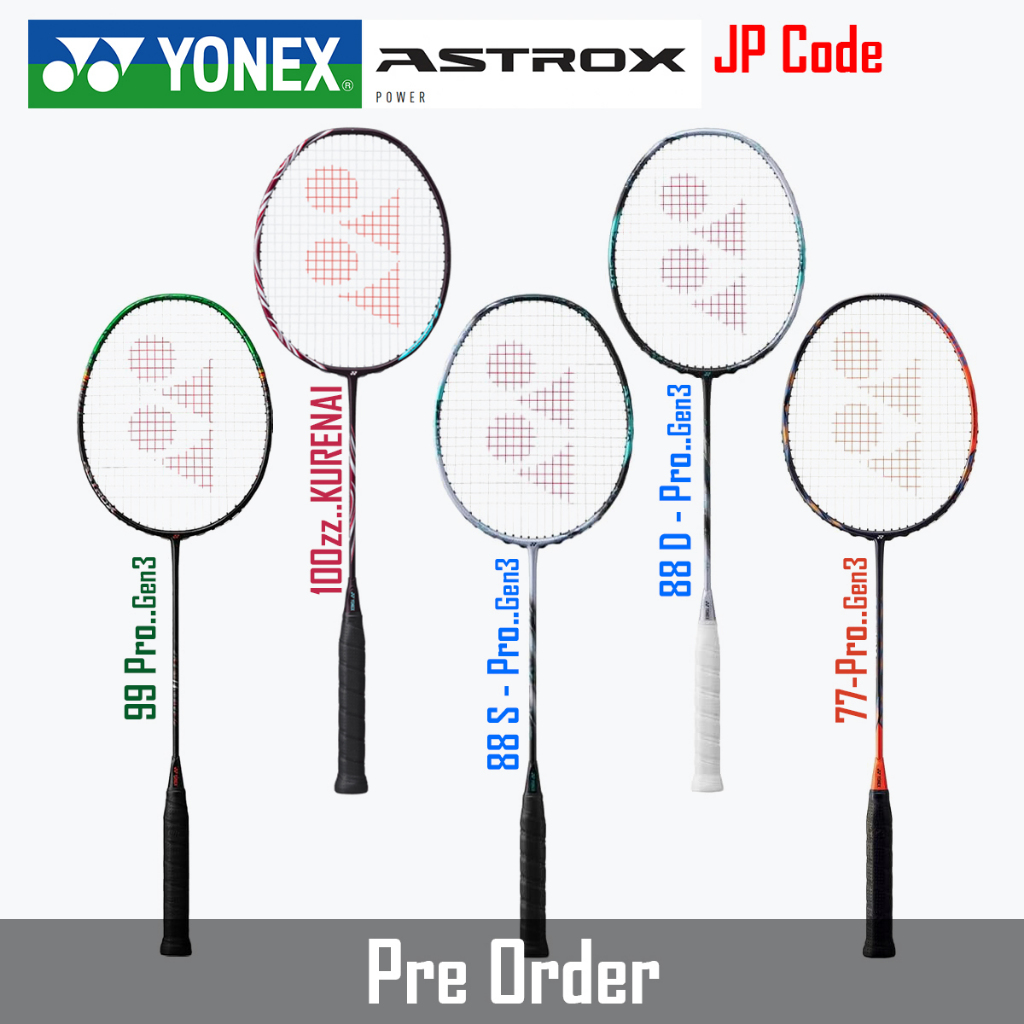 (PreOrder) YONEX ASTROX  88D Pro 88S 99 Pro 77 Pro 100ZZ  - ไม้แบดมินตันโยเน็กซ์ ไม้สายบุก รหัสญี่ปุ