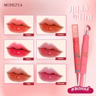 ถูก/แท้/มีไลฟ์ ลิป Merrezca Jelly Lip Tint เมอร์เรซกา ลิปเจลลี่ ทิ้น ลิปทินท์ ปากฉ่ำ ฉ่ำวาว ปากอวบอิ่ม เนียนนุ่ม ละมุน