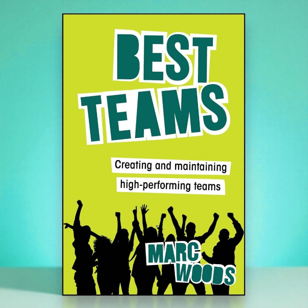 (ภาษาอังกฤษ) BEST TEAMS: CREATING AND MAINTAINING HIGH-PERFORMING TEAMS | 9781394249701 C321