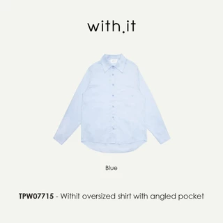 Withit Oversized Shirt with Angled Pocket เสื้อเชิ้ตทรงโอเวอร์ไซส์ - TPW07715