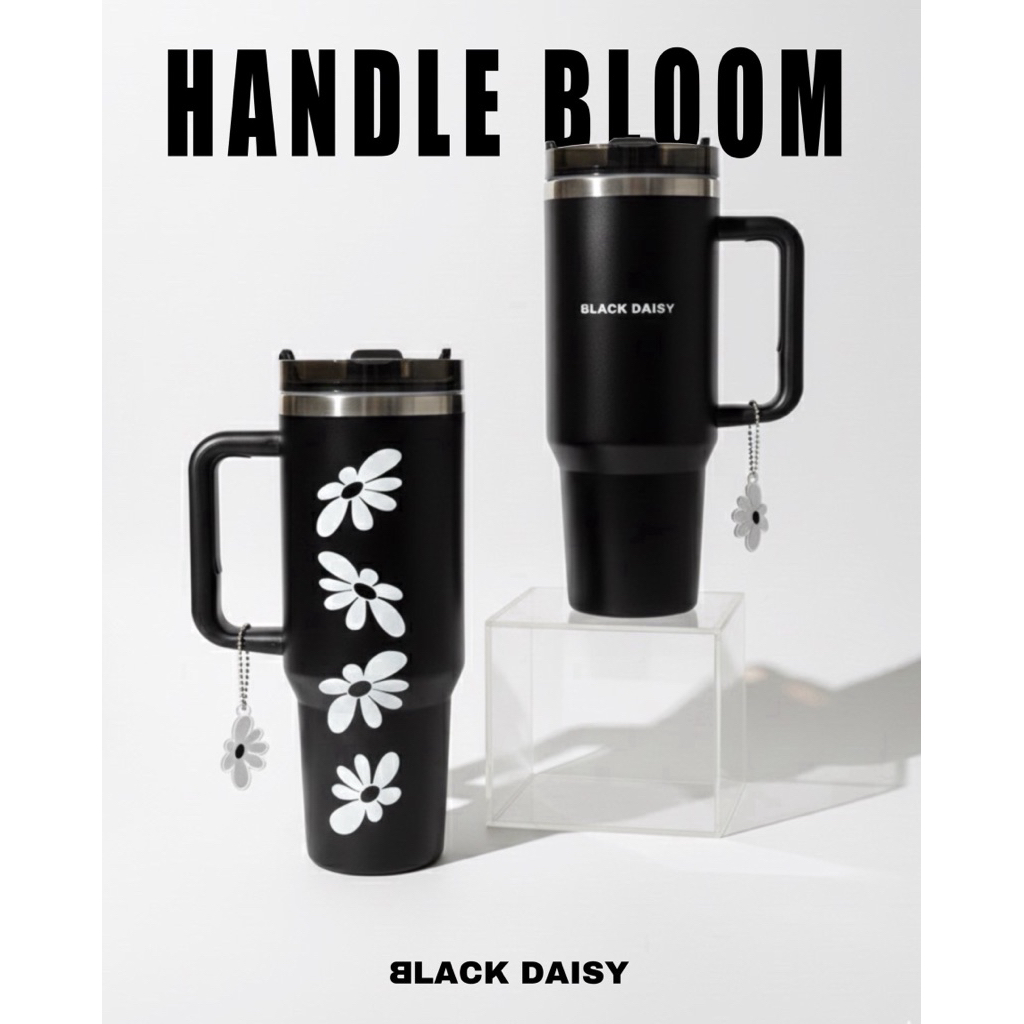 HANDLE BLOOM (Blackdaisy) แก้วเยติ/แก้วเก็บความเย็น ขนาด 27*10*7.5 ซม. 40oz/1200ml (แถมพวงกุญแจ)