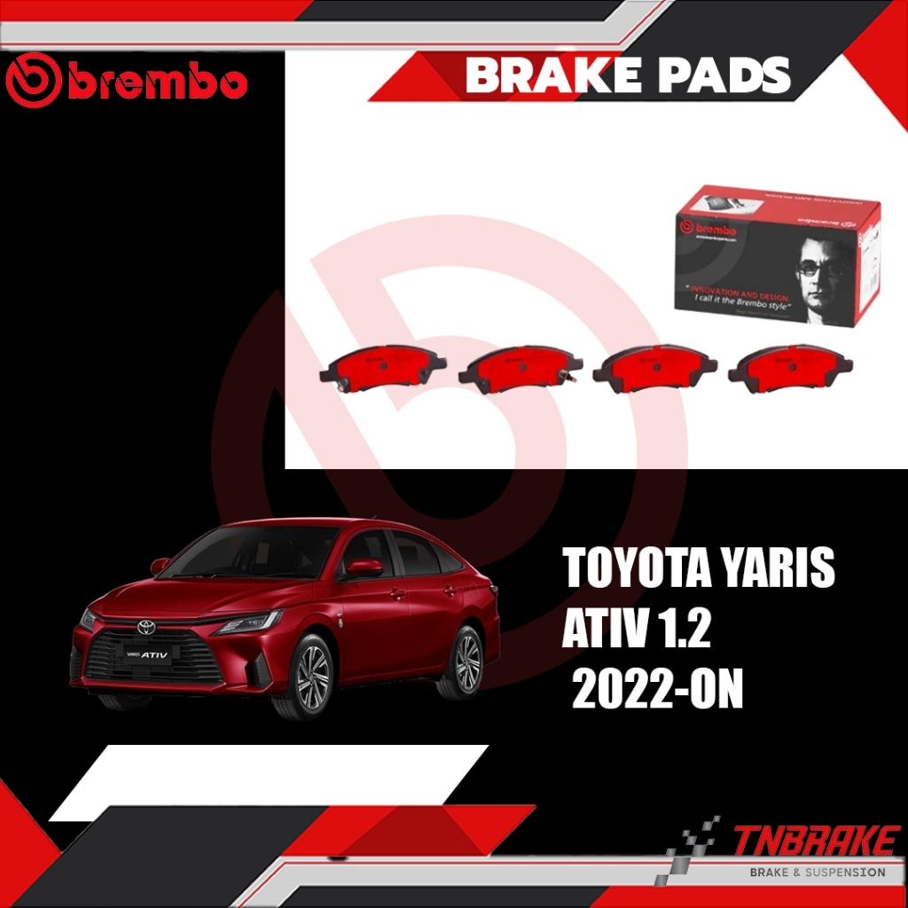 Brembo ผ้าเบรคหน้า TOYOTA YARIS ATIV 1.2 ปี 2022-ON ผ้าเบรก โตโยต้า นิว ยาริส เอทีฟ