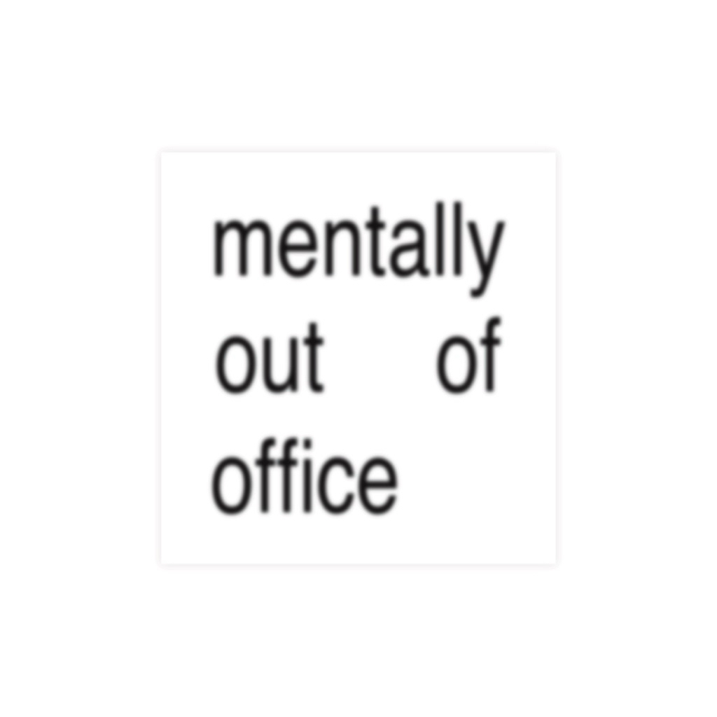 NHMC mentally out of office sticker