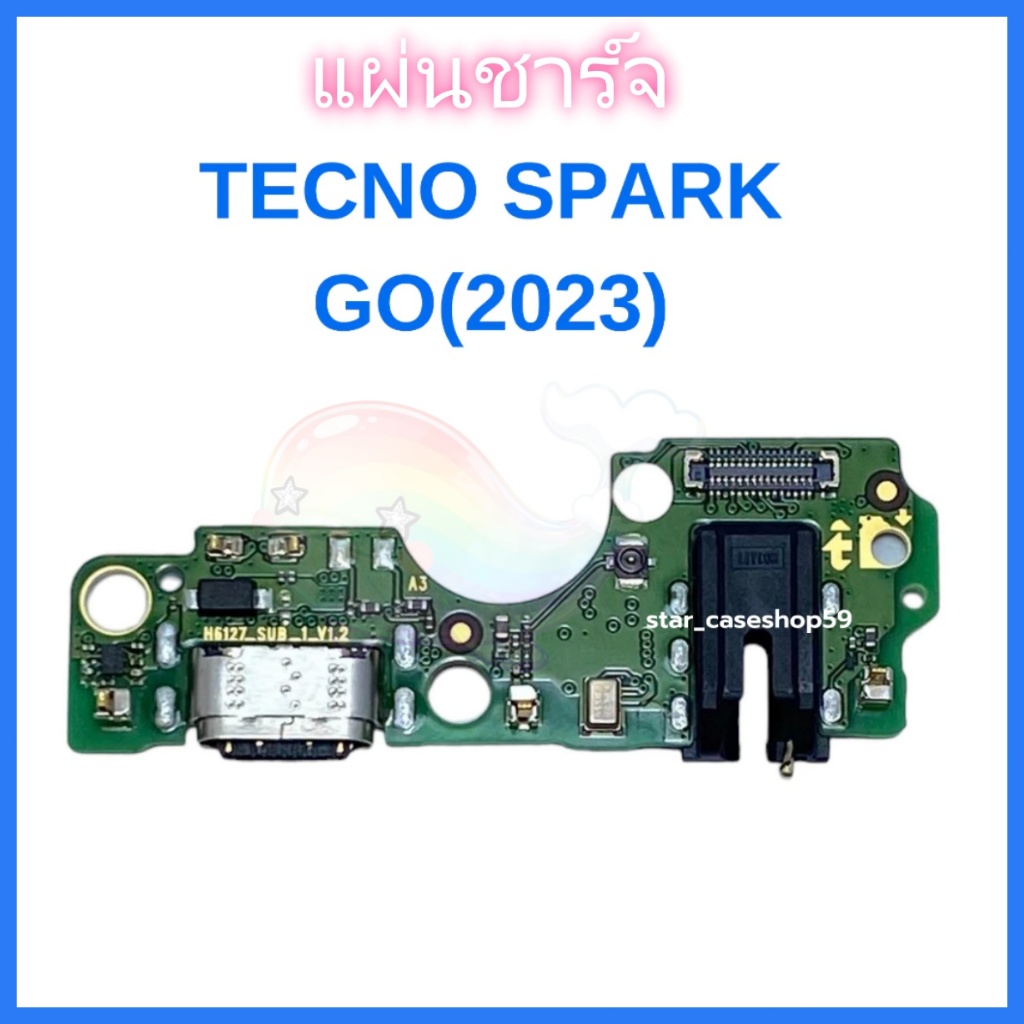 แพรตูดชาร์จ (Charging board) สําหรับ Tecno Spark Go 2020 2022 2023 2021 6 Go BF7n KG5 KG5h KE5S KE5j KE5k KC1
