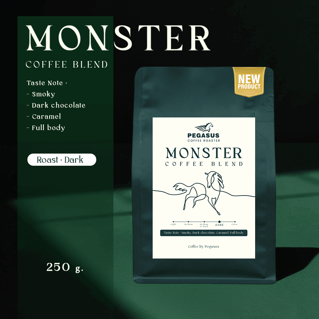 Pegasus Monster Coffee Blend เมล็ดกาแฟคั่วเข้มผสมกลาง ผสมระหว่างโรบัสต้าและอราบิก้า ขนาด 250 กรัม