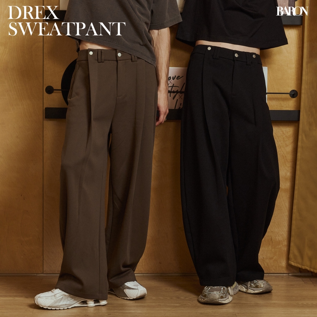 BARON DREX SWEATPANT กางเกงวอมผ้าหนาทรงกระบอกใหญ่ ที่ผสมดีไซน์แบบ Sweatpants