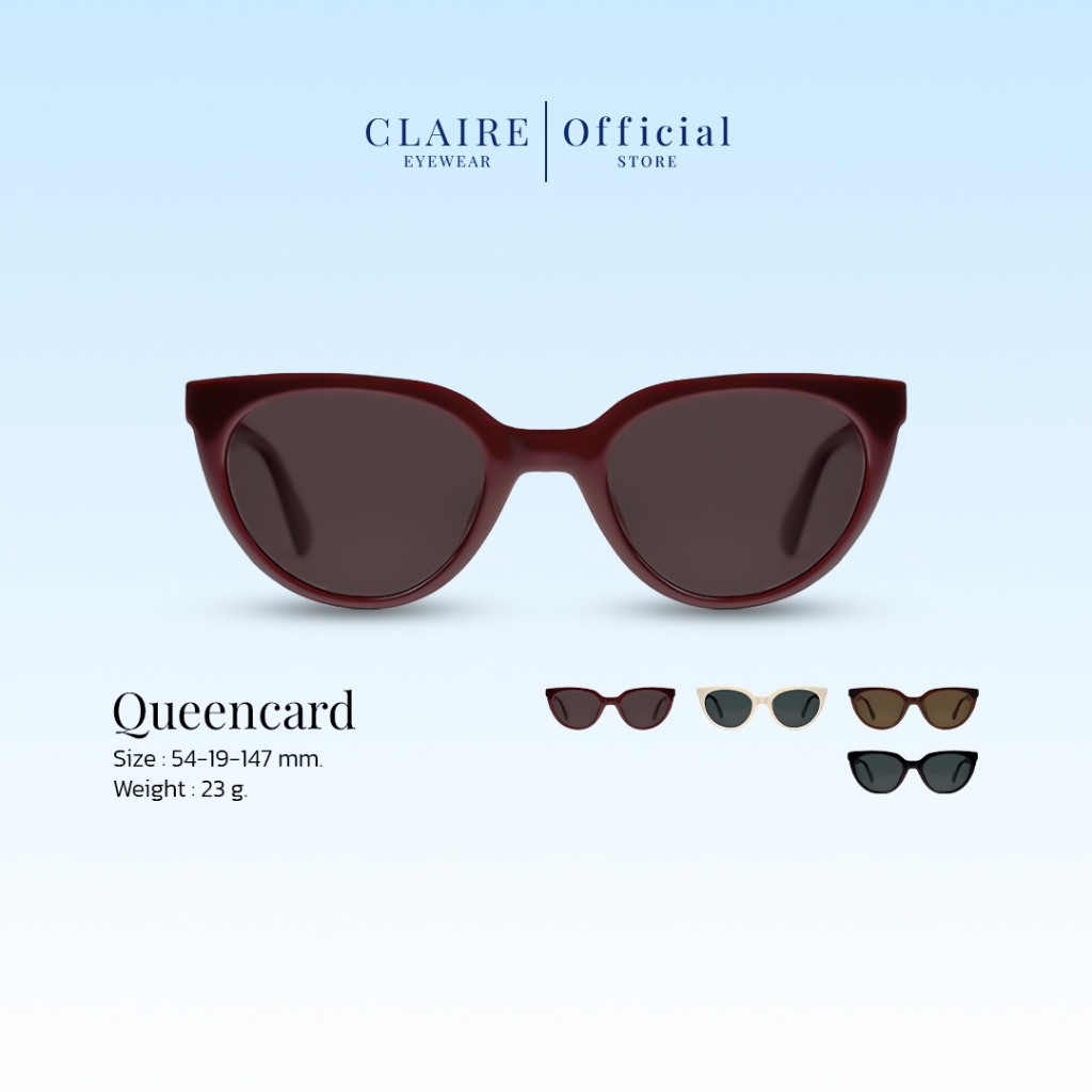 CLAIRE : (QU) แว่นกันแดดขานิ่ม รุ่น Queencard (ควีน คาร์ด) แว่นกันแดด UV400 | Sunglasses
