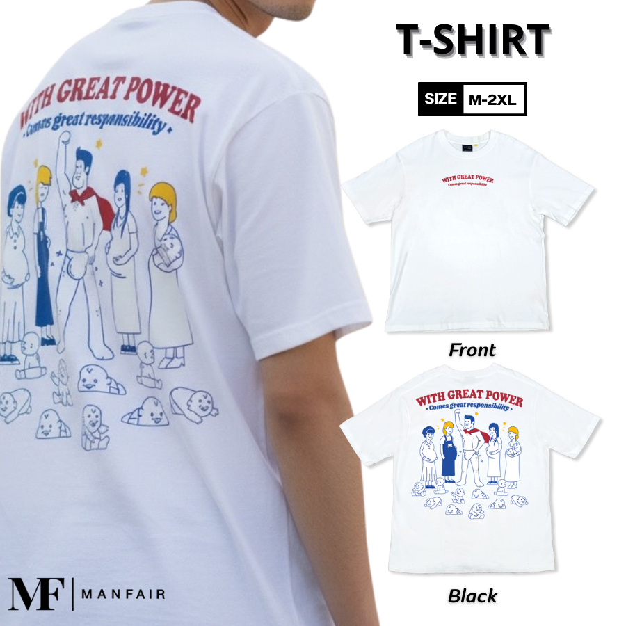 Manfair เสื้อยืดคอกลมแขนสั้น ลาย With Great Power  ผ้าคอตตอนแท้ สีขาว (MFT09)