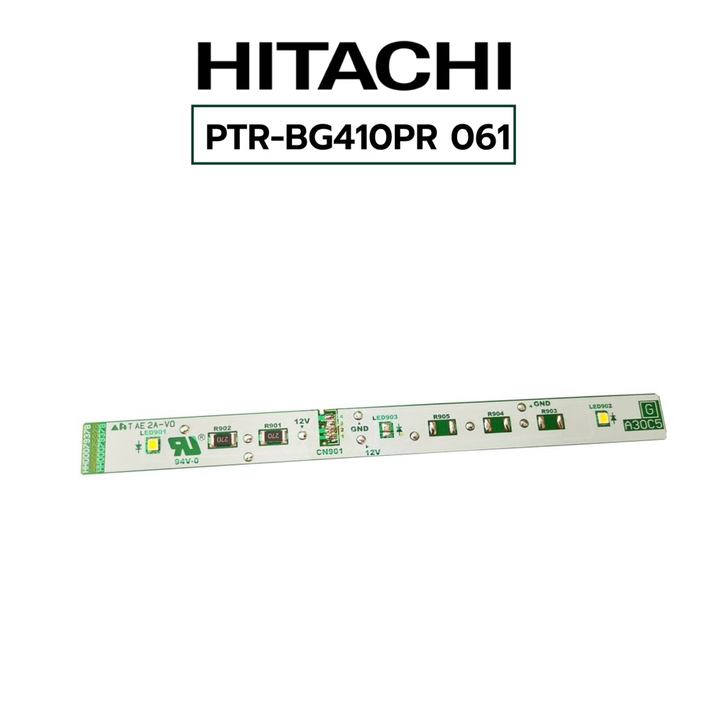 หลอดไฟในตู้เย็นฮิตาชิ HITACHI LED-LAMP-R พาร์ท PTR-BG410PR*061