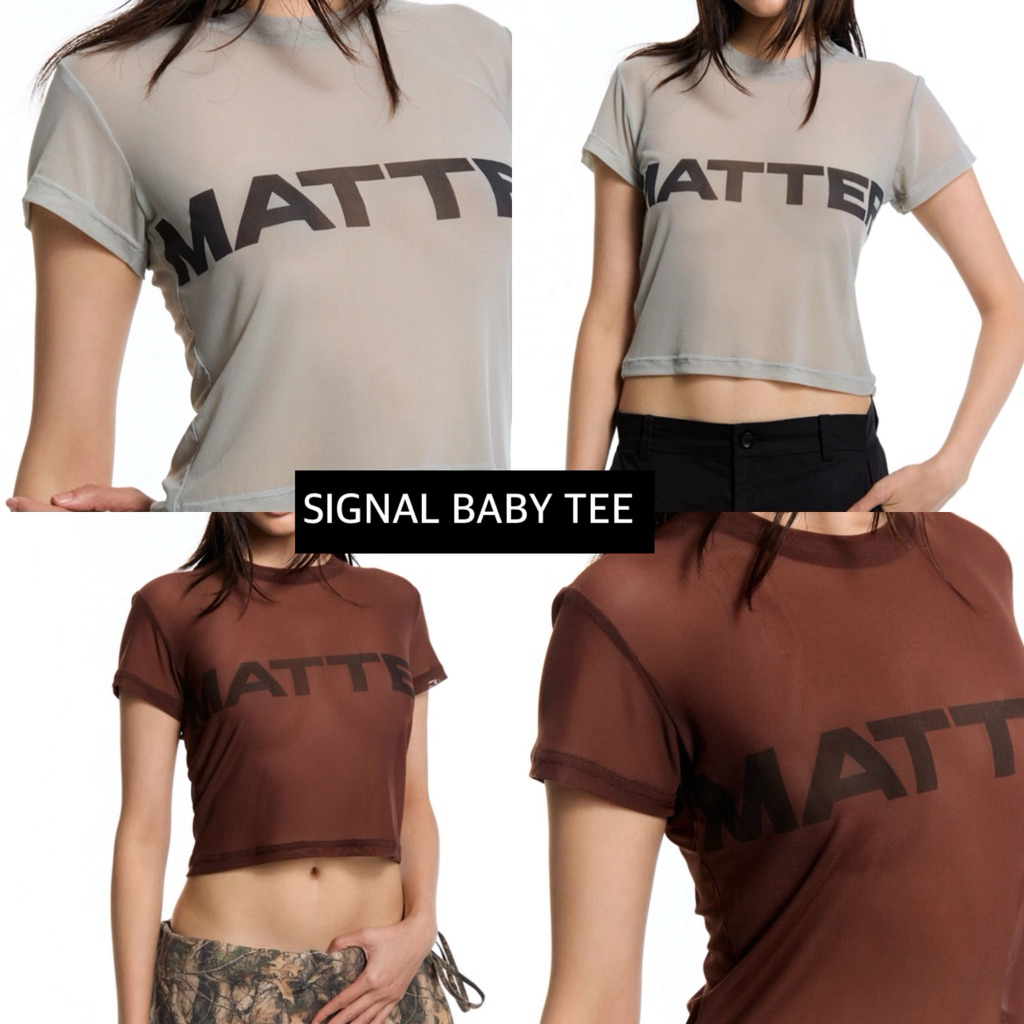 พร้อมส่ง ✅ MATTER MAKERS SIGNAL BABY TEE ของแท้ 100%