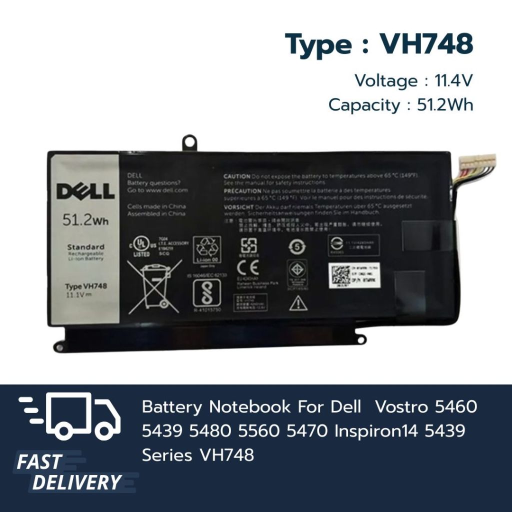 (ส่งฟรี ประกัน 1 ปี) แบตเตอรี่โน๊ตบุ๊ค VH748 สำหรับ Dell รุ่น Vostro 5460 5439 5480 5560 Inspiron14 5439