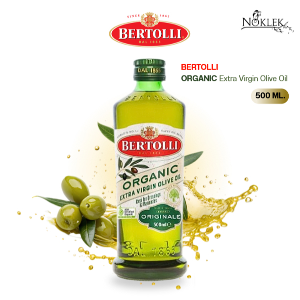 BERTOLLI ORGANIC Extra Virgin Olive Oil 500ml.และ 1000ทส น้ำมันมะกอก สูตรออแกนิค ทานสด ตราเบอร์ทอลลี่ From Italy