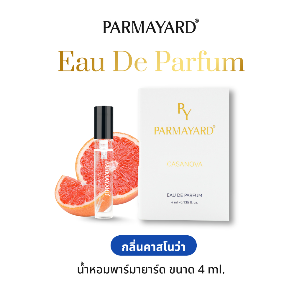 PARMAYARD EAU DE PARFUM : CASANOVA ซิตรัส มิ้นท์ กำยาน