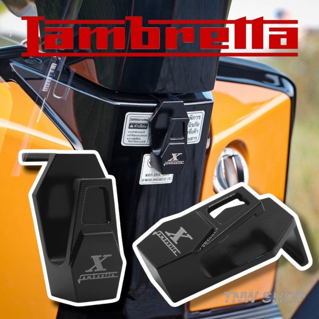 ตะขอแขวนของ CNC ใหม่ล่าสุด สำหรับ Lambretta X300 / X250 / X200 – งานอลูมิเนียม แข็งแรง เท่ลงตัว